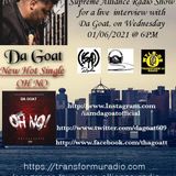 Supreme Alliance Radio Show interview with upcoming Hip Hop artist Da Goat