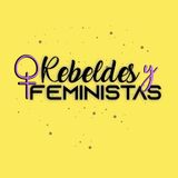 Rebeldes y Feministas - Bonus Micromachismo