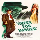Episode 161 - Green for Danger (1946)