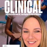 Clinical! w/ Kerrie RN, from Beyond the Matrix Wellness & Trebles Garcia