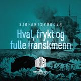 24. Hval, frykt og fulle franskmenn