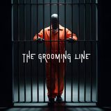 Episode 268- The Grooming Line