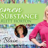 EP 12 - Guest: Louise "Desert Angel" Blain || WOMEN OF SUBSTANCE with DR. SCARLETT HORTON - Audio