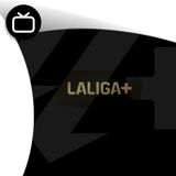 #215 LaLiga+: ¿qué contenido ofrece y dónde se puede ver?