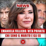 Emanuela Folliero, Vita Privata: Chi Sono Il Marito E Gli Ex!