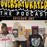 Episode 285 - Unload The Clip