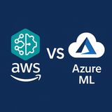 AWS SageMaker vs Azure ML