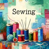 The Art of Hand Sewing- Unlock Creativity with Needle and Thread