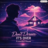 Crowded House – “Don’t Dream It’s Over”: il cult che arrivò da lontano
