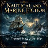 Mr Trunnell Mate of the Ship 'Pirate' - Thornton Jenkins Hains