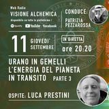 ASTROLOGIA ESOTERICA: URANO IN GEMELLI, L'ENERGIA DEL PIANETA IN TRANSITO 3° p. con Luca Prestini