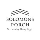 Sermon from Solomon's Porch - Jesus as an Example of the Way of Humanity by Doug Pagitt