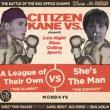 A League of Their Own vs She's The Man - With Special Guest Marisa McIntyre