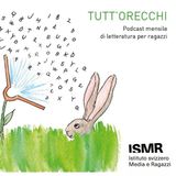 TUTT'ORECCHI novembre 2025 - Podcast di letteratura per l'infanzia