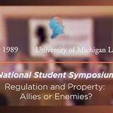 Panel III: Regulation and Property: Allies or Enemies? [Archive Collection]