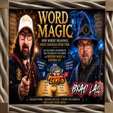 Word Magic w/ Brad Lail