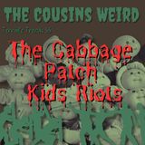 Terrible Trends 55: The Cabbage Patch Kid Riots