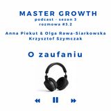 Master Growth #3.2 - O zaufaniu