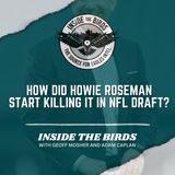 ITB: Going Inside Howie Roseman Changes To Become One Of The NFL's Best Draft GMs?