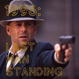 1996: Last Man Standing