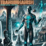 Transhumanism w/ Dr. Joye Pugh