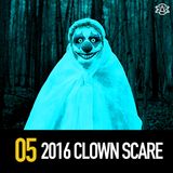 5 - The Great Clown Scare of 2016