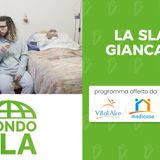 MONDO  SLA _ La SLA di Giancarlo