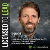 015 - Emergency Care Consultants CEO: The Incalculable Value of Physician Careers