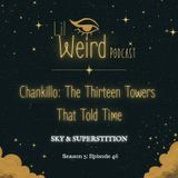 Chankillo: The Thirteen Towers That Told Time.