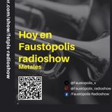 Faustópolis Radioshow: Instrumentos/Metales