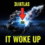 IT WOKE UP: Is 3I/ATLAS The "Alien Seed" of Life?