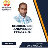 REJOICING IN ANSWERED PRAYERS!