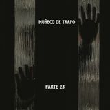 Muñeco de trapo 1 | Parte 23