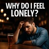 Why You Still Feel Lonely (Even Around People): The Loneliness Trap—and 4 Ways to Escape It