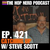 Catching up with Steve Scott!