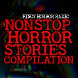 🔴 Nonstop Tagalog Horror Stories 204 | Pinoy Horror Radio