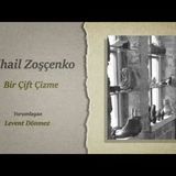 Mihail Zoşçenko - Bir Çift Çizme