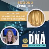 Activation: Remove the Veil and Step into Abudance