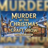 Murder at the Christmas Craft Show A Miss Marple Mystery
