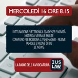 NOVITÀ FATTURAZIONE ELETTRONICA | NOTIFICA MULTA STRADALE | CONVEGNO FBE BOLOGNA - Mercoledì 16 Maggio 2018  #Svegliatiavvocatura