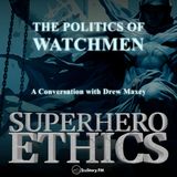 The Politics of Watchmen