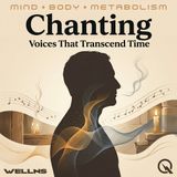 Chanting - What the Body Already Knows