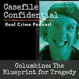 Columbine: Anatomy of a Planned Massacre