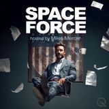 Space Force The Final Frontier Becomes a Battlefield