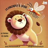LA ZANZARA E IL LEONE