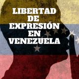 Libertad de expresion en Venezuela