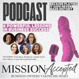 EP 308: 6 Powerful Lessons in Business Success