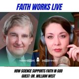 Sacred Science: 8 ways science reveals God - Dr. William West
