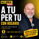 Allora! A Tu per Tu con Rosario Scarpato