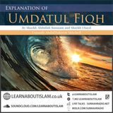 Lesson 20 – ʿUmdatul Fiqh – Book of Prayer 2 – Ustādh Abdul Hakeem Mitchell – Chapter of the Adhān and Iqāmah